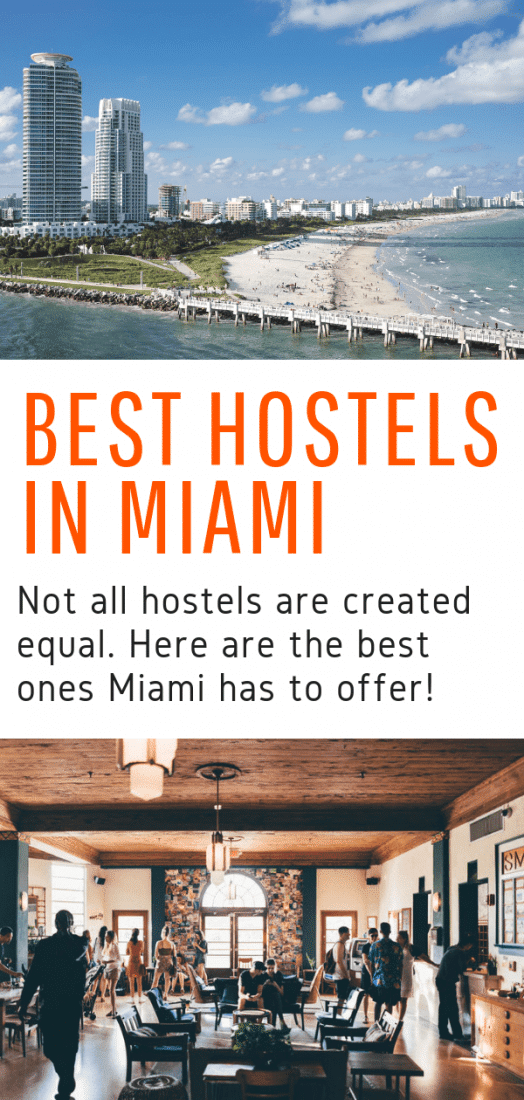 Best Hostels in Miami - Exploring Florida on a budget? Here are the absolute best hostels in Miami! #miami #florida #budgettravel #hostels #unitedstates #travel #USA