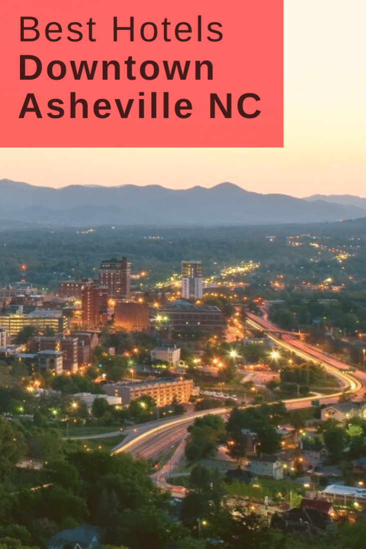 Visiting Asheville soon? Want to find the best hotels in Downtown Asheville NC? Then this guide is for you!